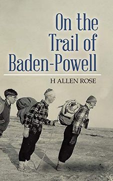 portada On the Trail of Baden-Powell (in English)