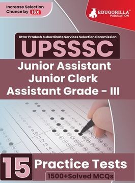 portada UPSSSC Junior Assistant, Junior Clerk and Assistant Grade III Exam 2023 (English Edition) - 15 Practice Tests (1500 Solved Questions) with Free Access (en Inglés)