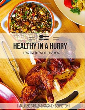 portada Healthy in a Hurry: Less Fat, Less Mess, Less Time