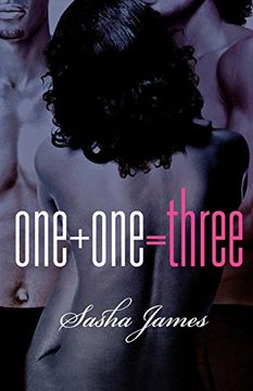 portada One + one = Three: A Novel (in English)