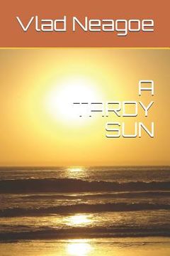 portada A Tardy Sun (en Inglés)