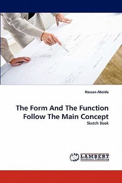 portada the form and the function follow the main concept (en Inglés)