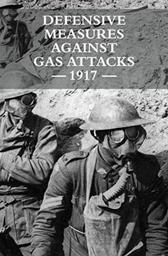 portada Defensive Measures Against gas Attacks 1917 (en Inglés)