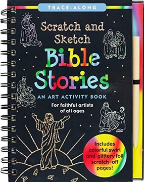 portada Scratch and Sketch Bible Stories Trace Along: An art Activity Book for Faithful Artists of all Ages (Scratch and Sketch Trace-Along) (en Inglés)