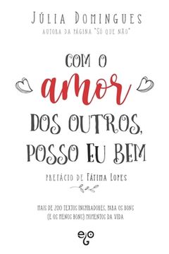 portada Com o Amor dos Outros, Posso eu bem (in Portuguese)