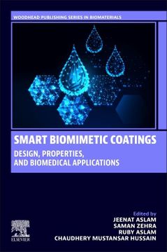 portada Smart Biomimetic Coatings: Design, Properties, and Biomedical Applications (Woodhead Publishing Series in Biomaterials) (in English)