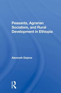 portada Peasants, Agrarian Socialism, and Rural Development in Ethiopia (in English)