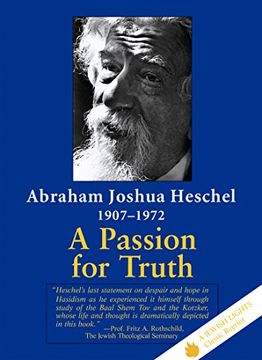 portada A Passion for Truth (Jewish Lights Classic Reprint) (en Inglés)