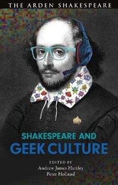portada Shakespeare and Geek Culture (en Inglés)