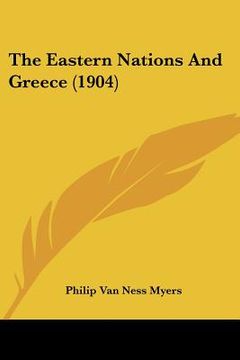 portada the eastern nations and greece (1904) (en Inglés)