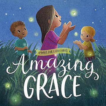 portada Amazing Grace (Hymns for Little Ones) 