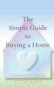 portada The Simple Guide to Buying a Home (en Inglés)