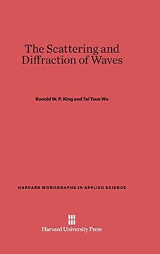 portada The Scattering and Diffraction of Waves (Harvard Monographs in Applied Science) (en Inglés)