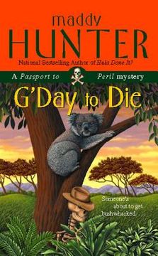 portada G'Day to Die: A Passport to Peril Mystery (en Inglés)