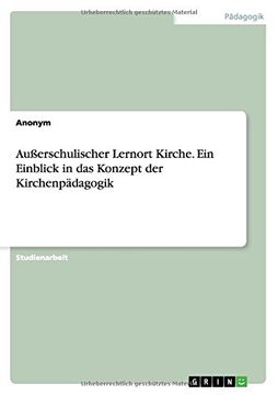 portada Außerschulischer Lernort Kirche. Ein Einblick in das Konzept der Kirchenpädagogik (German Edition)