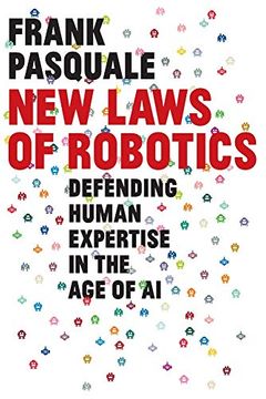 portada New Laws of Robotics: Defending Human Expertise in the age of ai (en Inglés)