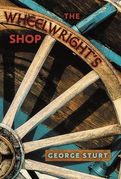 portada The Wheelwright's Shop (in English)