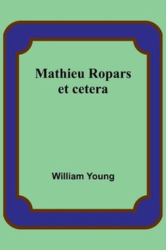 portada Mathieu Ropars: et cetera (in English)