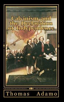 portada calvinism and the declaration of independence (en Inglés)