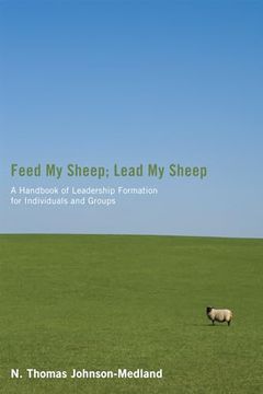 portada Feed my Sheep; Lead my Sheep (en Inglés)