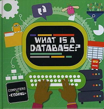 portada What is a Database? (Computers and Coding) 