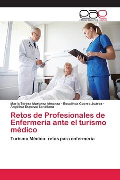 portada Retos de Profesionales de Enfermería Ante el Turismo Médico