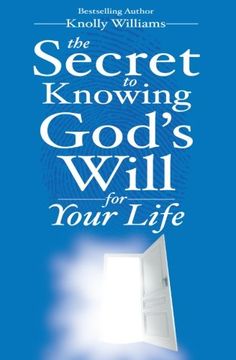 portada The Secret to Knowing God's Will for Your Life