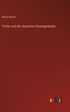 portada Fichte und der deutsche Staatsgedanke (in German)