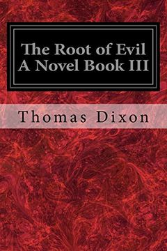 portada The Root of Evil a Novel Book iii (in English)