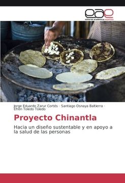 portada Proyecto Chinantla: Hacia un diseño sustentable y en apoyo a la salud de las personas