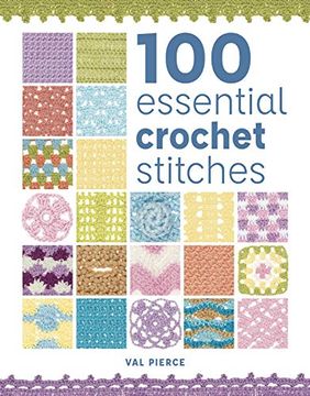 portada 100 Essential Crochet Stitches (en Inglés)