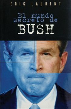 portada El Mundo Secreto de Bush
