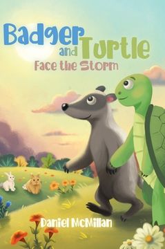 portada Badger and Turtle: Face the Storm (en Inglés)