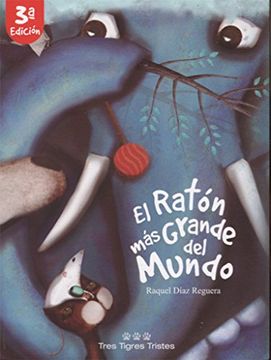 portada El Ratón más Grande del Mundo (Cuentos por Correo) (in Spanish)