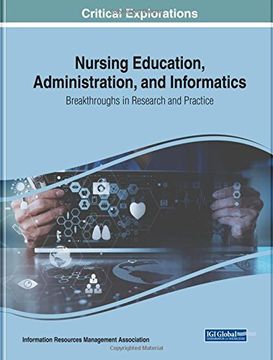 portada Nursing Education, Administration, and Informatics: Breakthroughs in Research and Practice