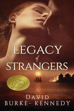 portada Legacy of Strangers: An epic historical saga of life, love and betrayal (in English)