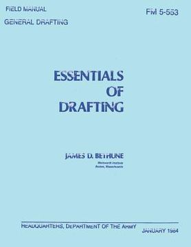 portada Essentials of Drafting: General Drafting (FM 5-553) (en Inglés)