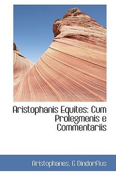 portada aristophanis equites: cum prolegmenis e commentariis (in English)