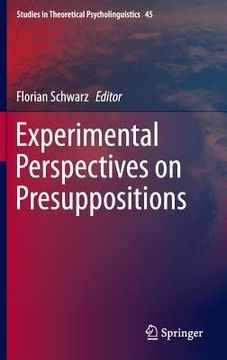 portada Experimental Perspectives on Presuppositions (en Inglés)