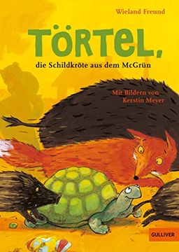 portada Törtel, die Schildkröte aus dem Mcgrün (en Alemán)