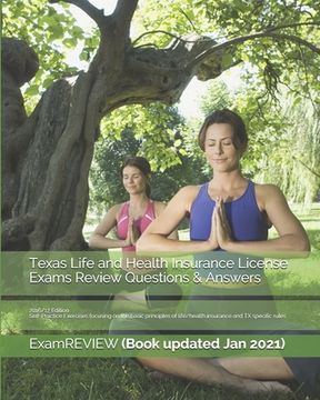 portada Texas Life and Health Insurance License Exams Review Questions & Answers 2016/17 Edition: Self-Practice Exercises focusing on the basic principles of (en Inglés)