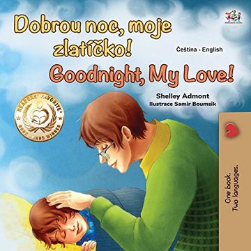 portada Goodnight, my Love! (Czech English Bilingual Book for Kids) (Czech English Bilingual Collection) (en Checo)