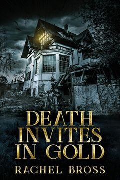 portada Death Invites in Gold: Large Print Edition (en Inglés)