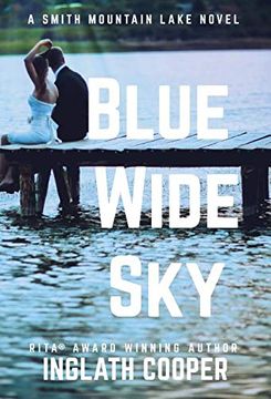 portada Blue Wide Sky: A Smith Mountain Lake Novel (in English)