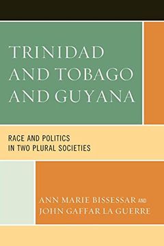 portada Trinidad and Tobago and Guyana: Race and Politics in two Plural Societies (en Inglés)