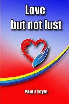 portada Love but not Lust: love (en Inglés)