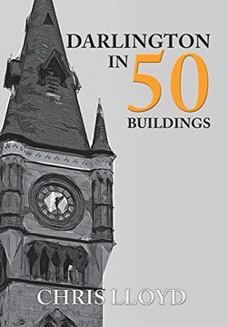 portada Darlington in 50 Buildings (en Inglés)