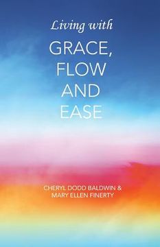 portada Living with Grace, Flow and Ease (en Inglés)