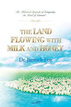 portada The Land Flowing With Milk and Honey (en Inglés)