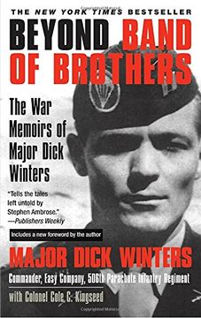 portada Beyond Band of Brothers: The war Memoirs of Major Dick Winters 